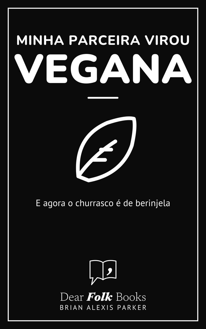 Minha parceira virou vegana: E agora o churrasco é de berinjela