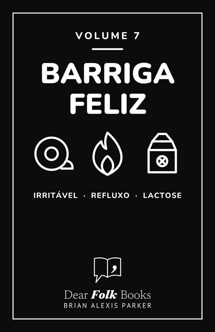 Barriga feliz: Volume 7: 3 livros em um