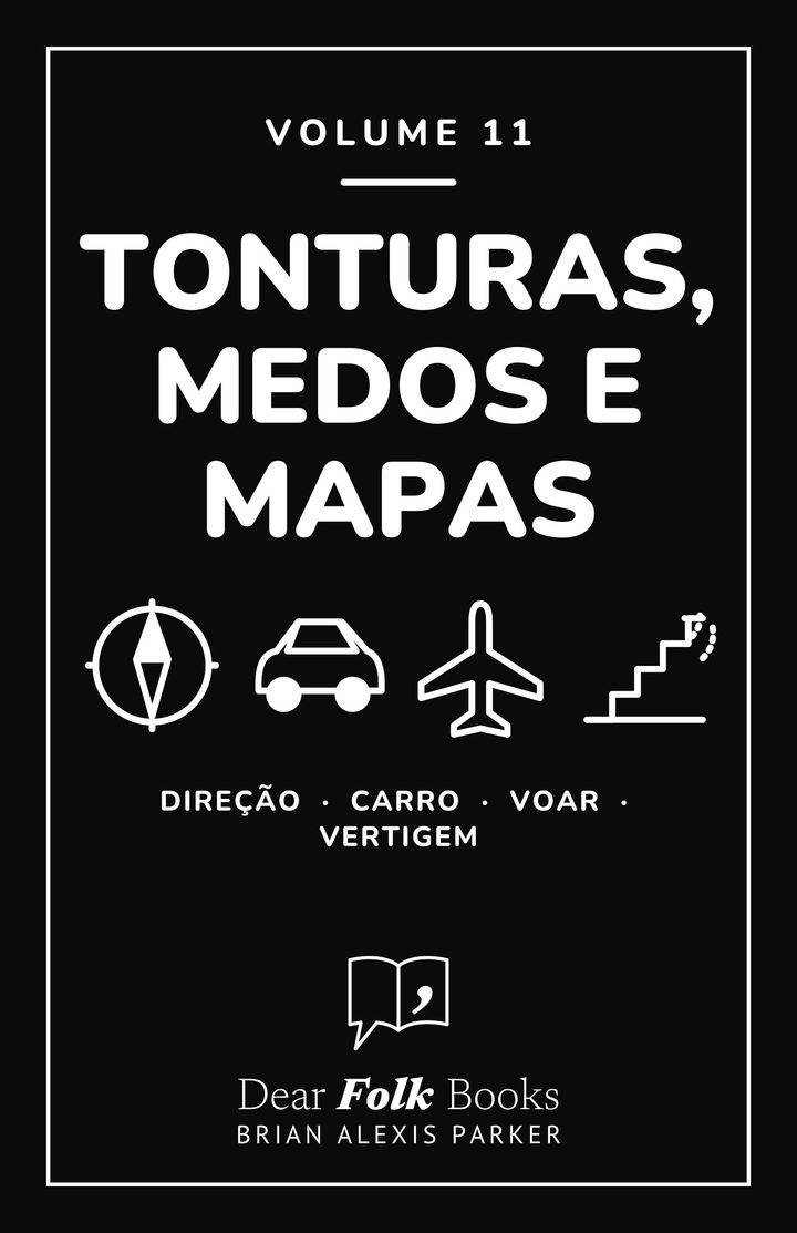 Tonturas, medos e mapas: Volume 11: 4 livros em um